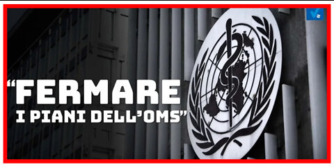 🤫​🤫​🤫​...FERMARE I PIANI DELL' ​​​💀​💉 "OMS" ⚰️☠️ TUTTO QUELLO 💉 CHE 🙈​🙉​🙊...