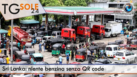 TgSole24 - 22 luglio 2022 - Sri Lanka: niente benzina senza QR code