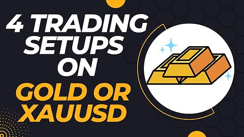 Gold trading forecast - 4 setups available