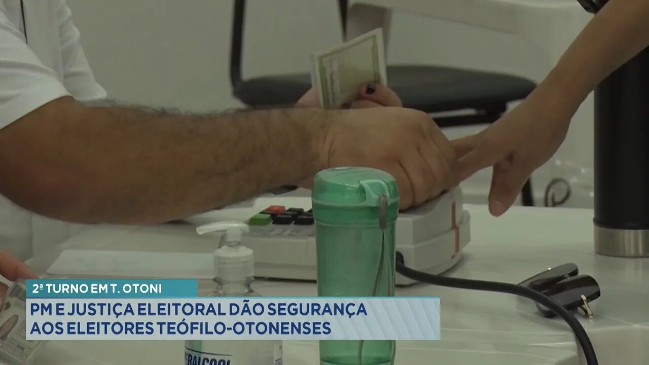 2º Turno em T. Otoni: PM e Justiça Eleitoral dão segurança aos Eleitores Teófilo-otonenses.