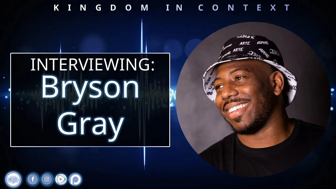 Interviewing: Bryson Gray