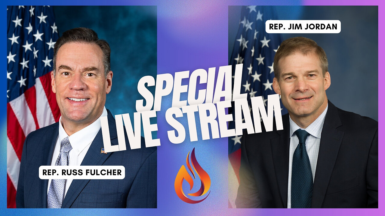 Special Guests: Congressmen Jim Jordan and Russ Fulcher