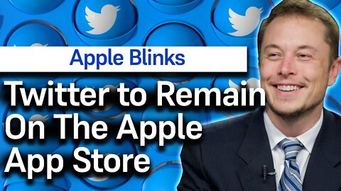 Apple Blinks, Twitter to remain on the App Store. Calculated Chaos Strikes Again!