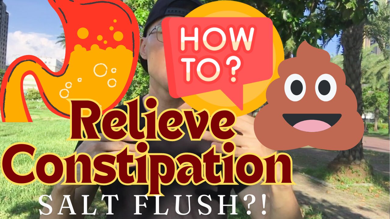 Constipation Relief? Salt Flush Protocol Home Remedy + Education. Not Professional Medical Advice!