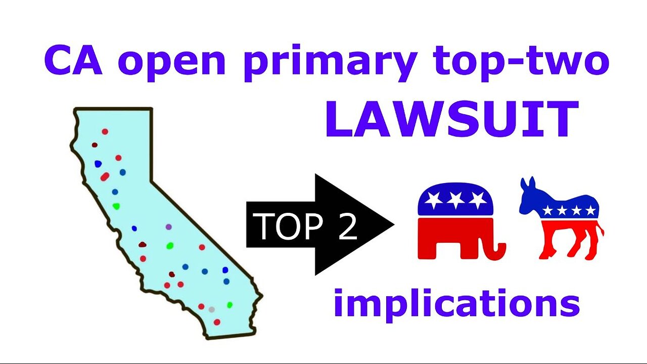 California open primary top-two lawsuit: analysis and implications