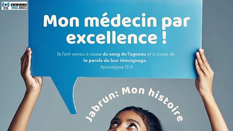 RTA - Temoignage/ Mon médecin par excellence