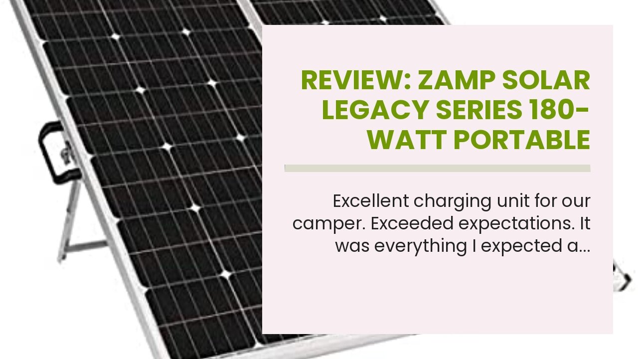 Review: Zamp Solar Legacy Series 180-Watt Portable Solar Panel Kit with Integrated Charge Contr...