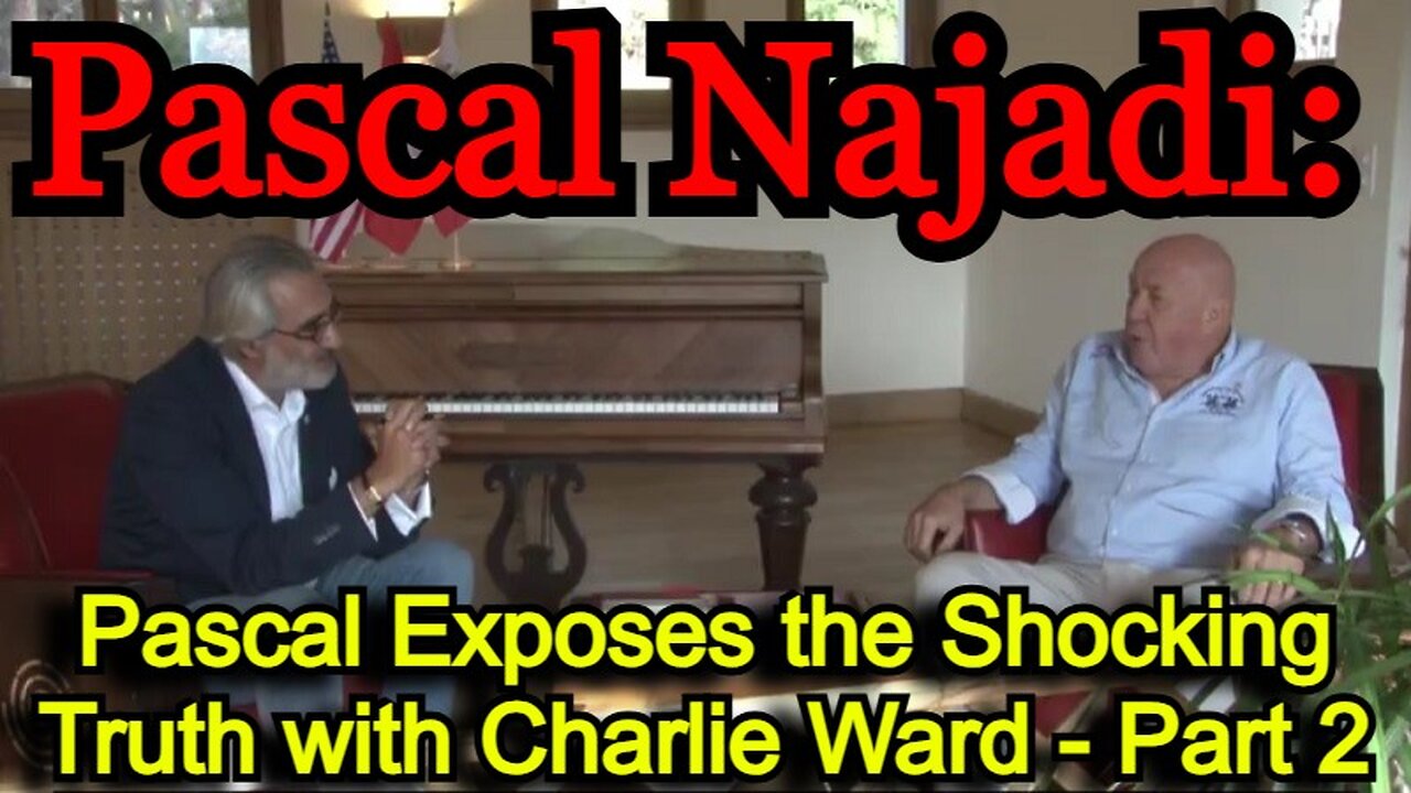 Pascal Najadi Speaks with Charlie Ward #2: DISCLOSURE: WHO WEF Fauci Macron Berset et al - Demociders!