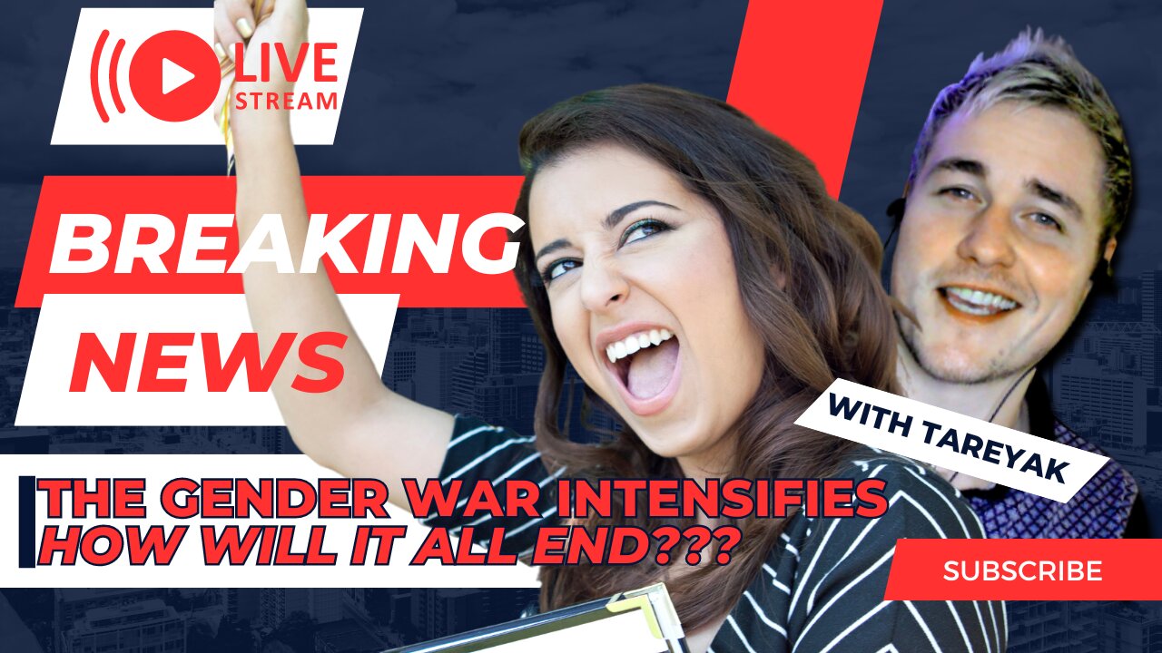 The GENDER War Intensifies: How Will It All End???