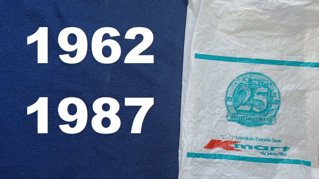 SHOW AND TELL 187: Kmart 25th Anniversary Bag, 1962 - 1987