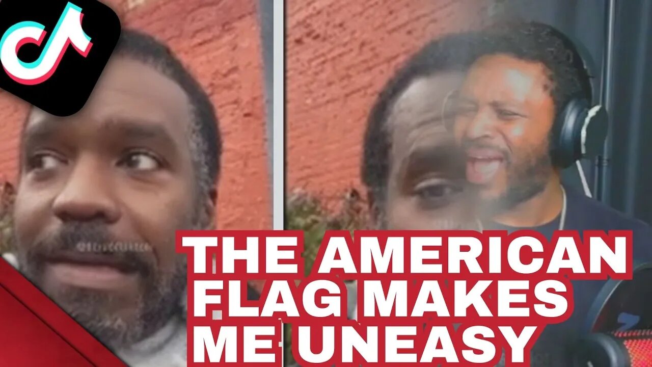 Zesty Black Man Says "The American Flag Makes Me Uncomfortable" | Tik Tok Madness