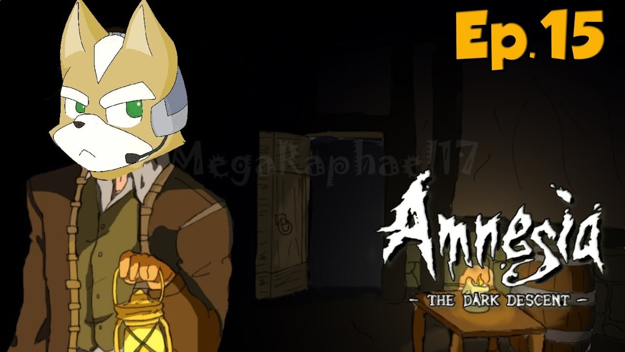 Amnesia The Dark Descent-Full Playthrough w/Tailsly[Ep.15]I guess he find me...well almost
