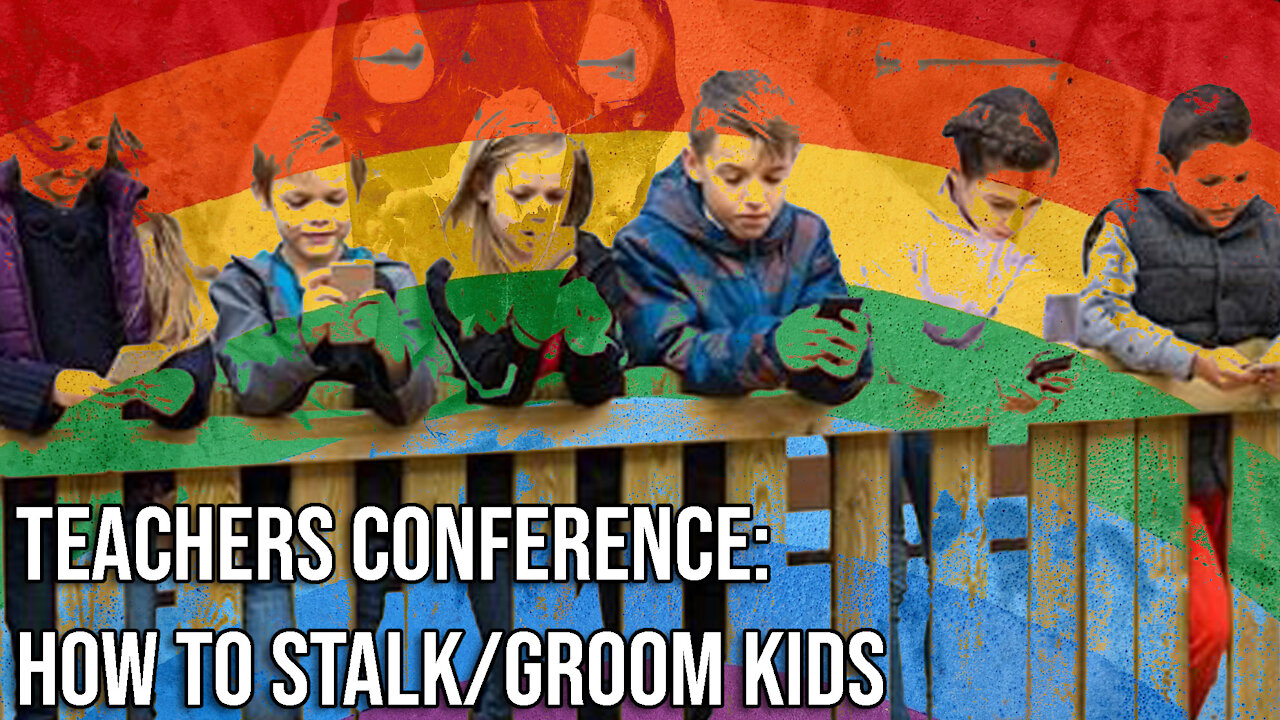 Teachers Conference: How to Stalk & Groom Kids & Hide It From Parents