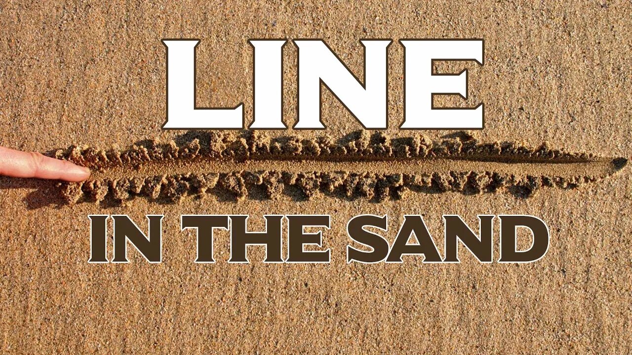 Worship At Home: On Location: Thursday, September 1, 2022 - Line In The Sand!