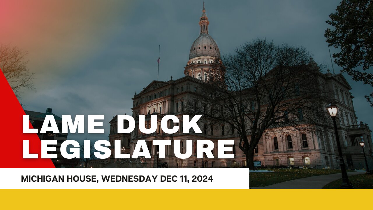 Michigan Lame Duck Legislature