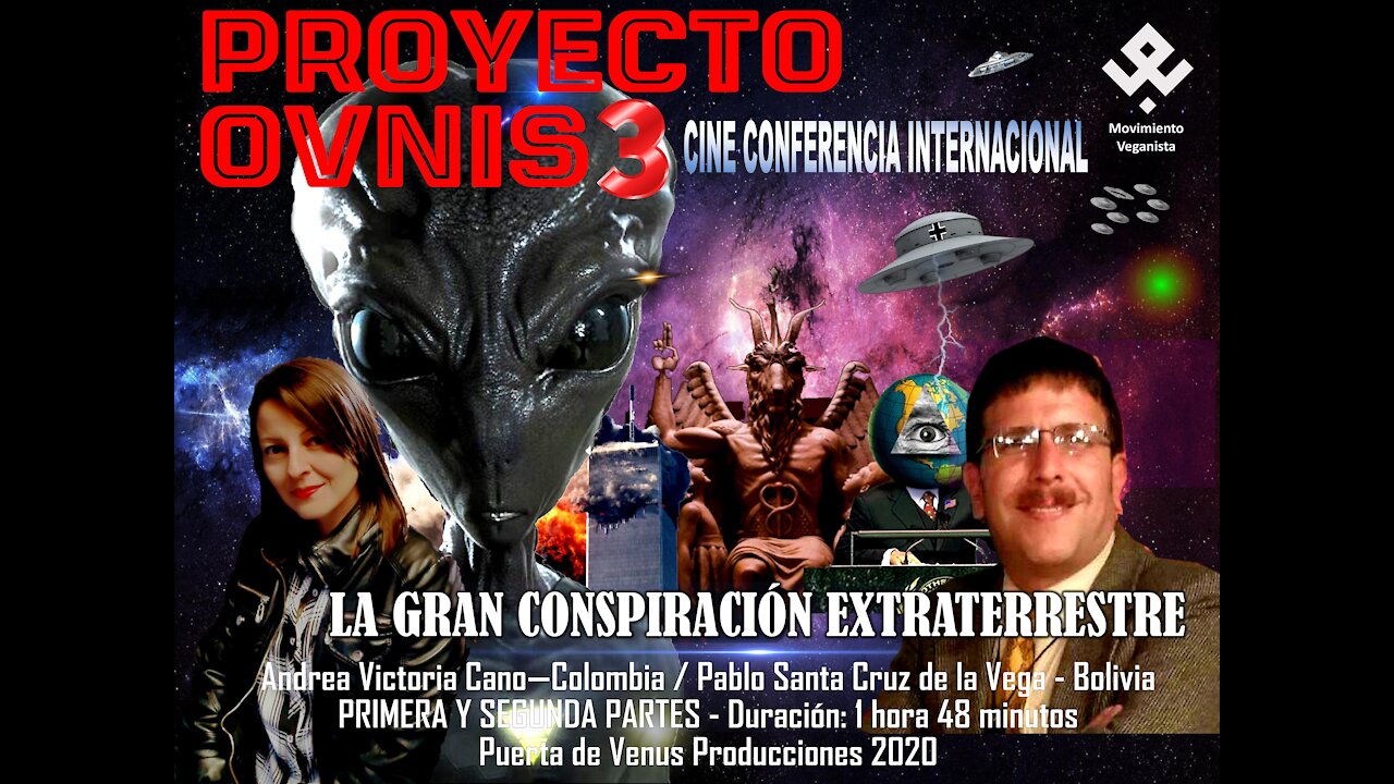 PROYECTO OVNIS SAGA FINAL / CINECONFERENCIA 3/2019 COMPLETA