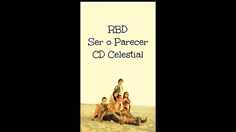 Ser o Parecer (letra) RBD
