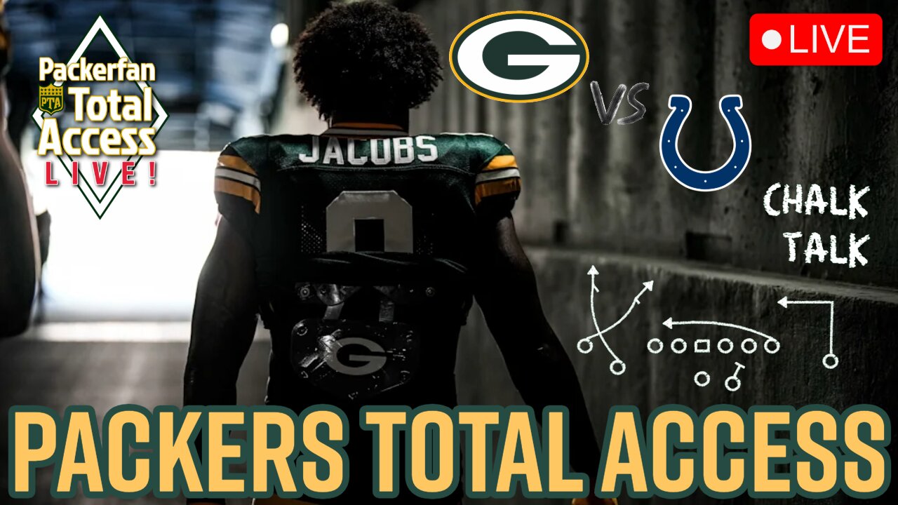 LIVE Packers Total Access | Green Bay Packers News + Packers vs Colts Highlights | NFL News