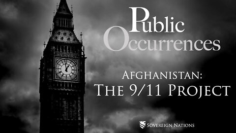 Afghanistan: The 9/11 Project | Public Occurrences, Ep. 14