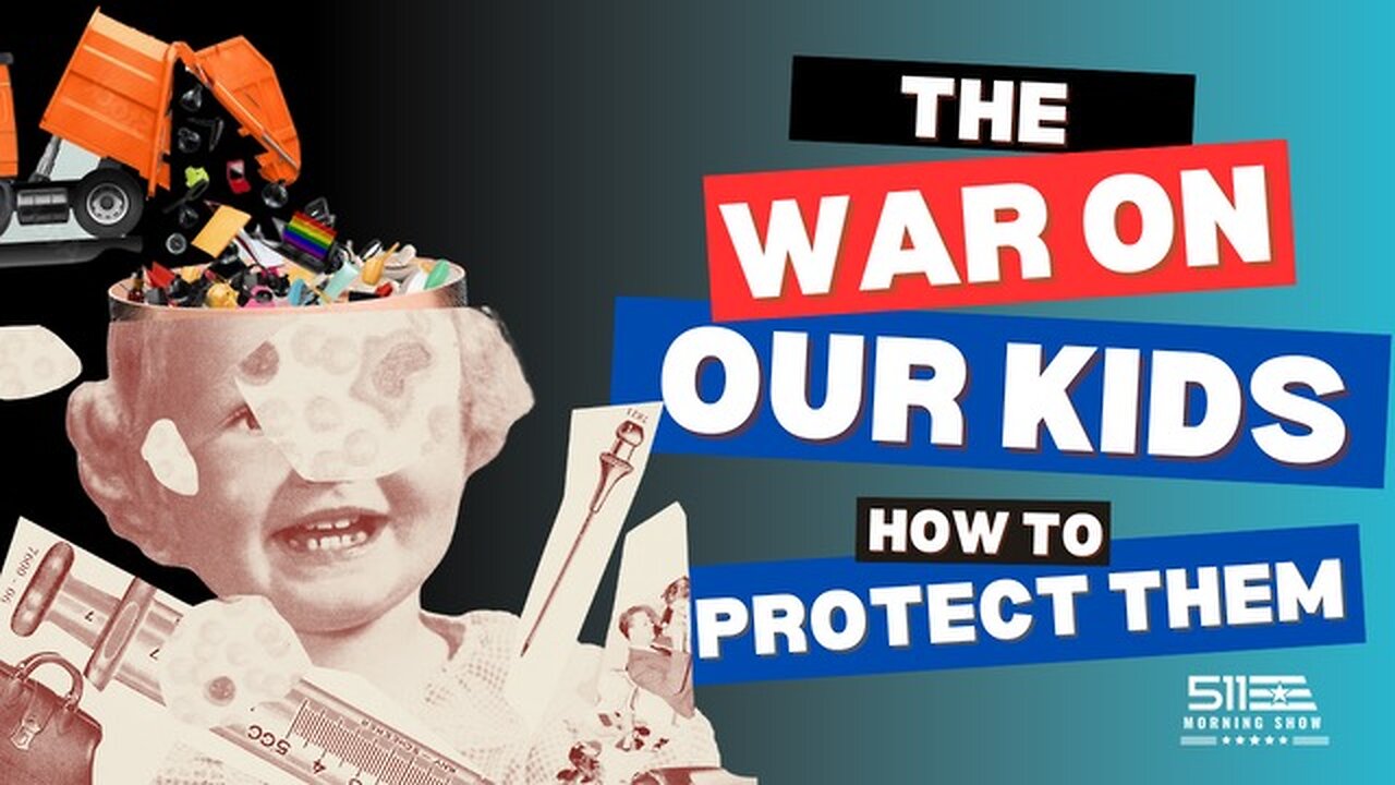 Ep. 33 511 Morning Show - Protecting Youth: The War on Education and Health