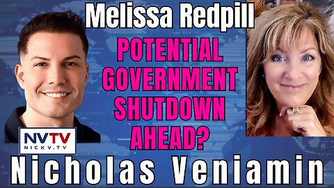 Melissa Redpill Talks Government Shutdown Fears with Nicholas Veniamin