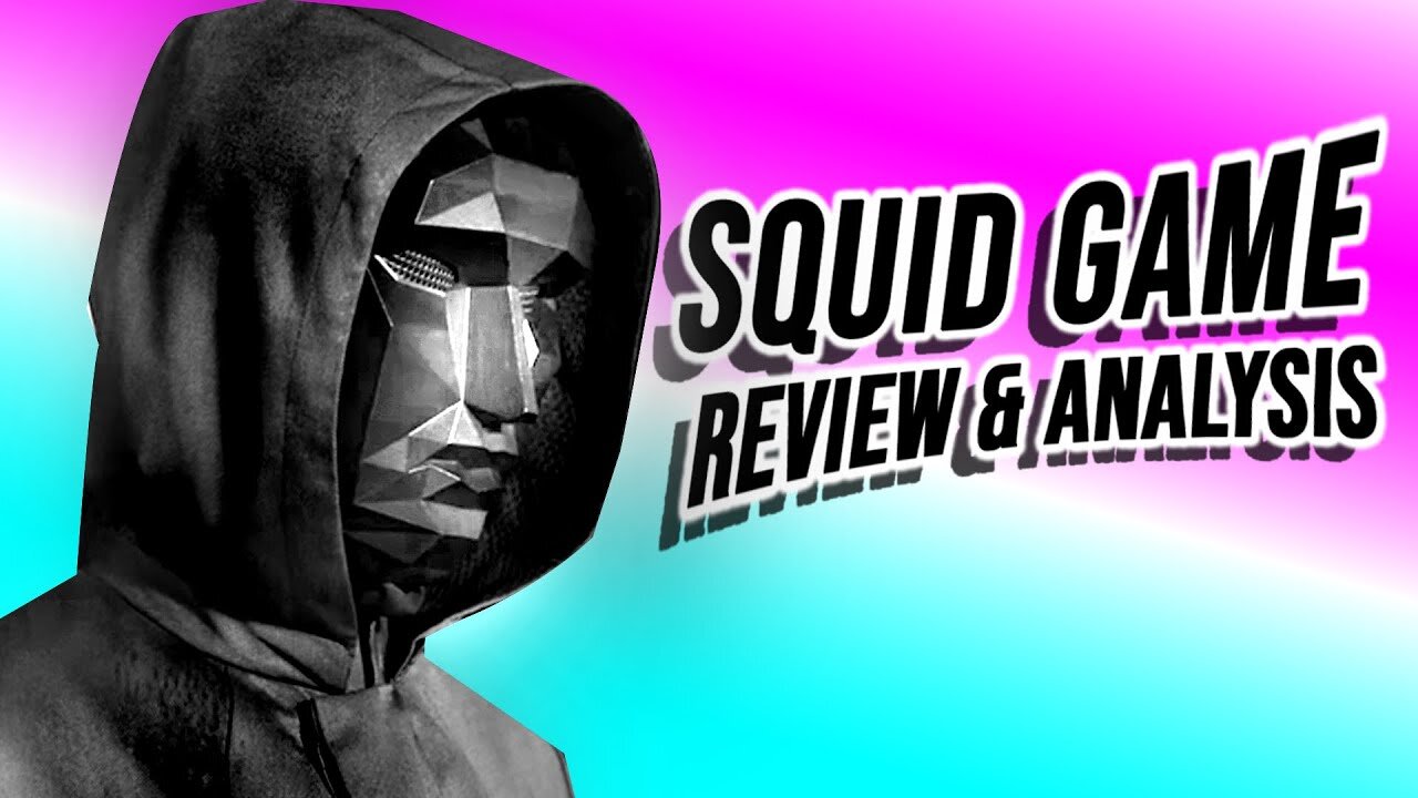 Squid Game - Review & Analysis