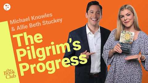 The Book Club: The Pilgrim's Progress by John Bunyan with Allie Stucky