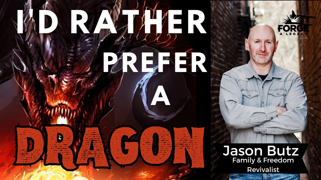 I’d Rather Prefer a Dragon