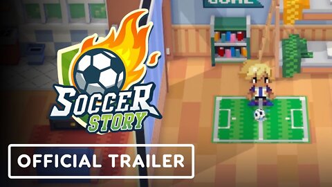 Soccer Story - Official Reveal Trailer