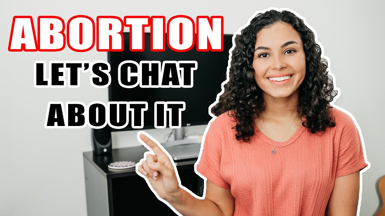 ABORTION | LET'S CHAT ABOUT IT