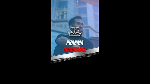 Pharma Dominance