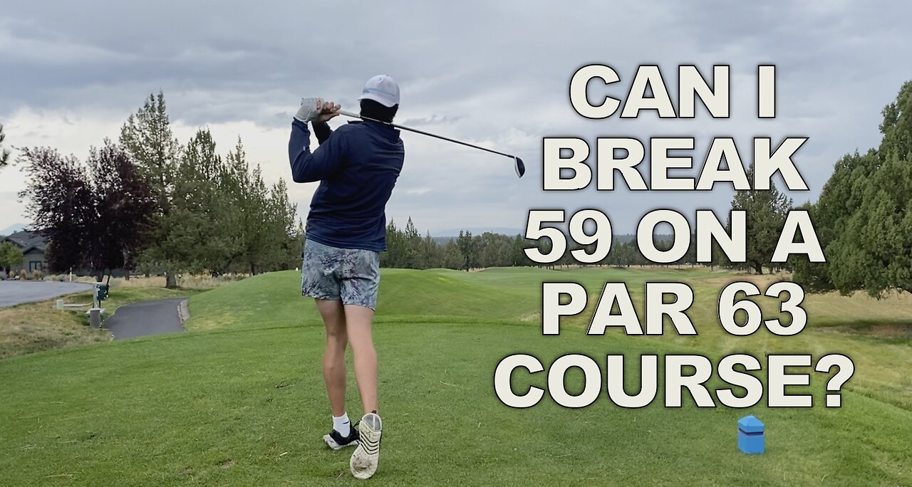 Can I Break 59 on a Par 63 Challenge Course?