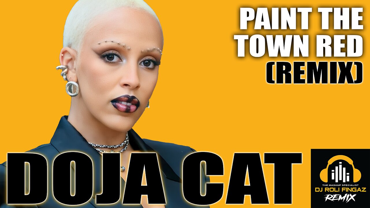 Doja Cat - Paint The Town Red (RF RMX) Mashup