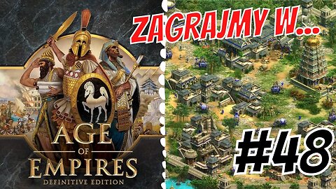 Zagrajmy w Age of Empires Definitive Edition #48 Uwież w wieże