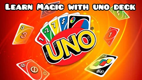 Learn Magic with uno deck