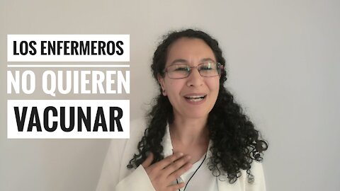 Los enfermeros no quieren vacunar