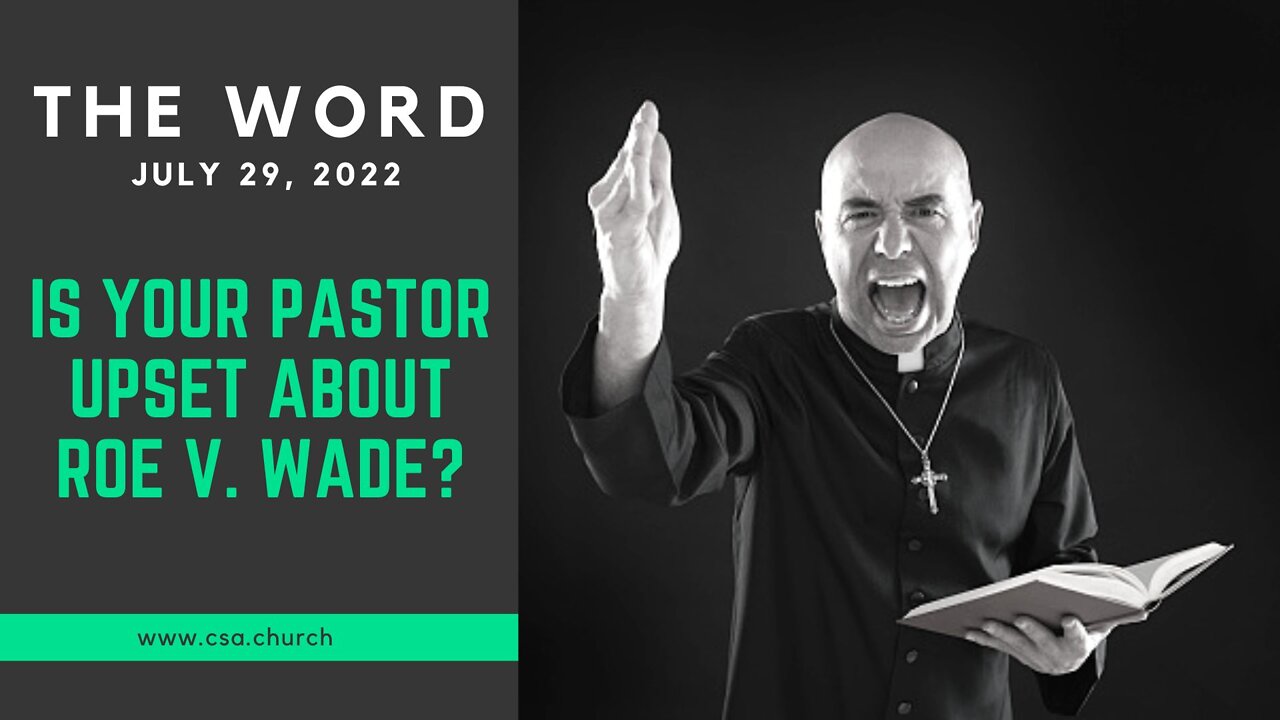 The Word: July 29, 2022