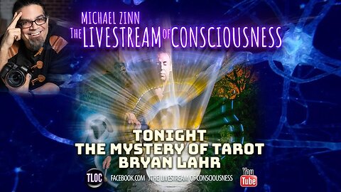 TLOC Episode 57 THE TAROT of BRYAN LAHR