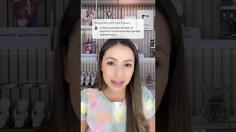 É possível engravidar com endometriose?