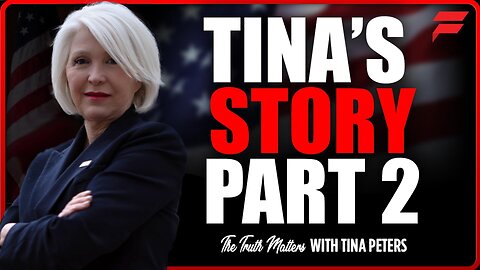 The Truth Matters - The Real Story of Tina Peters Pt. 2 | 2 October 2024