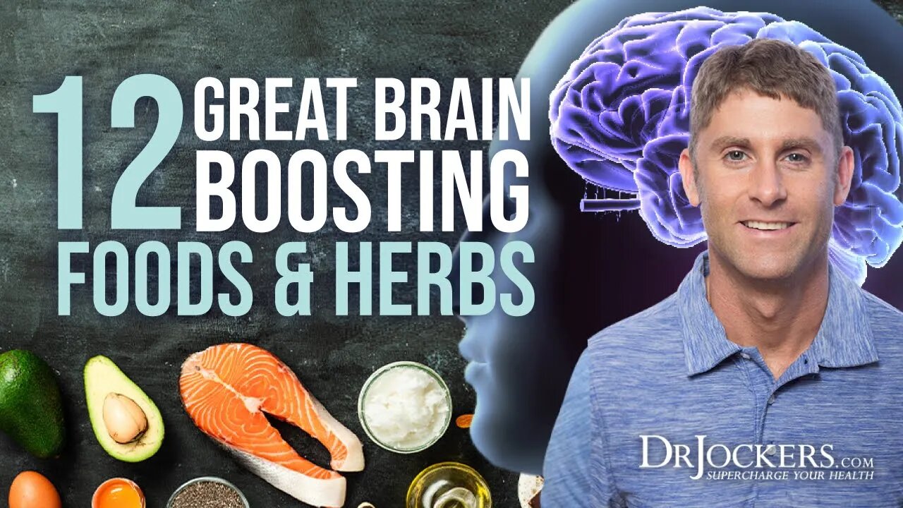 12 Great Brain Boosting Foods & Herbs