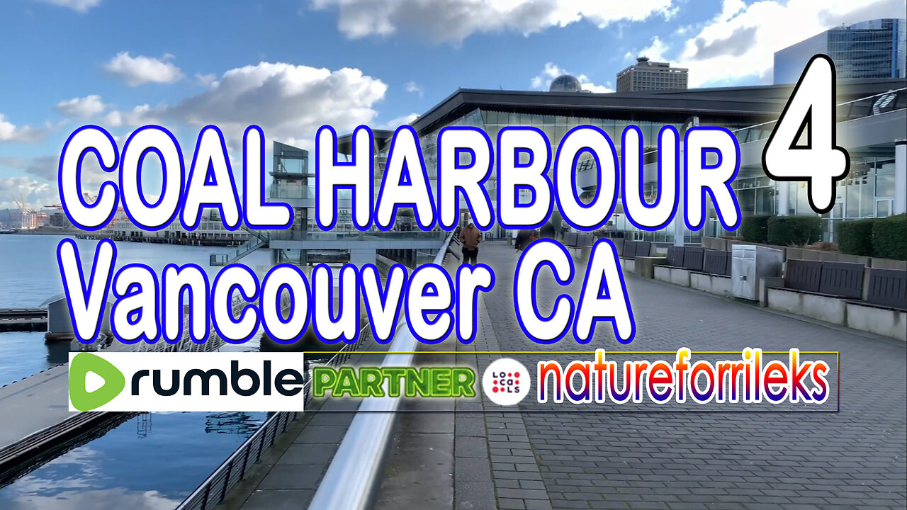 Coal Harbour Vancouver CA Part-4