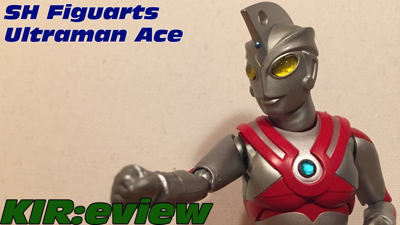 KIR:eview #10 - SH Figuarts Ultraman Ace