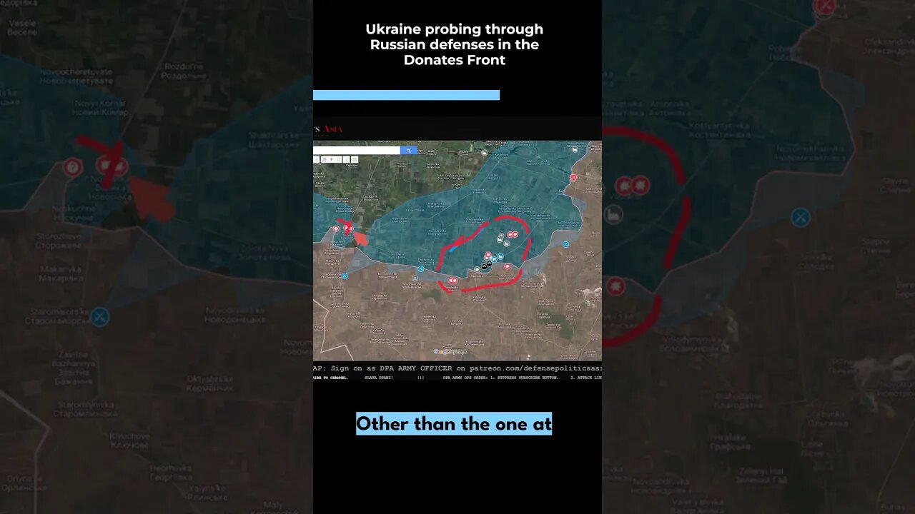 Ukraine probing through russian defenses in the Donetsk Front