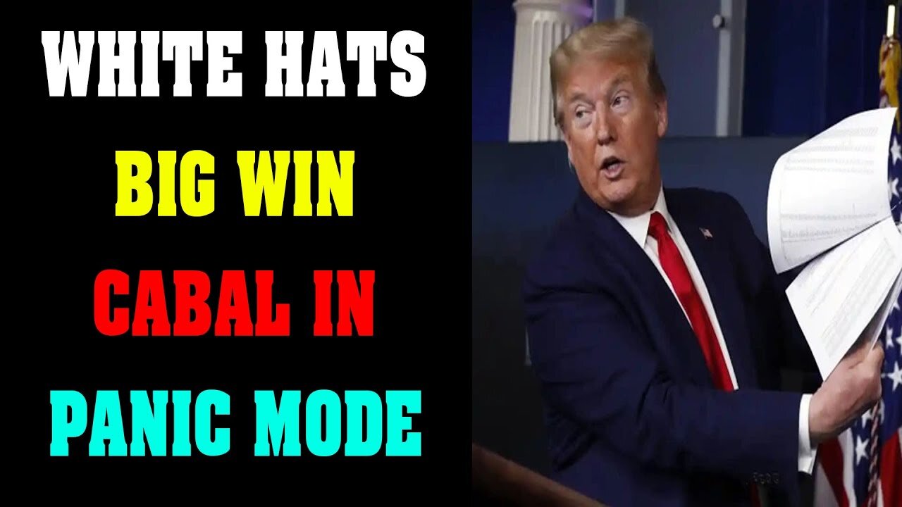 BIG SITUATION UPDATE TODAY'S AUG 15,2022 - WHITE HATS BIG WIN CABAL IN PANIC MODE !!!