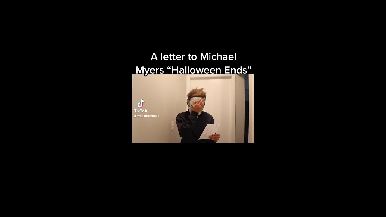 A Letter to Michael Myers “Halloween Ends”