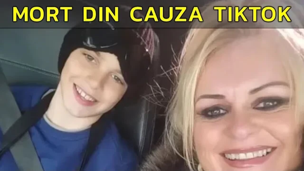 COPIL MORT DIN CAUZA TIKTOK