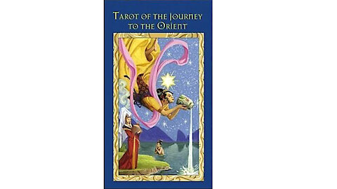 Tarot of the Journey to the Orient