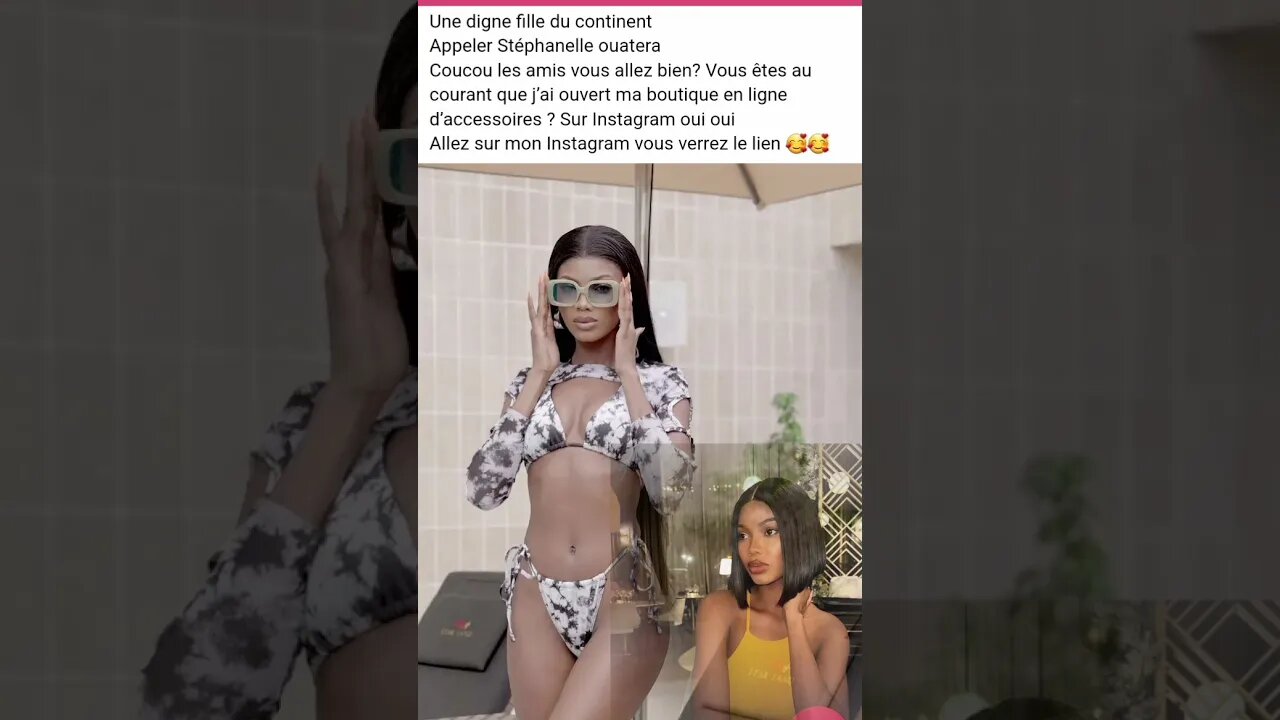 Une digne fille du continent Appeler Stéphanelle Ouattara Coucou les amis vous allez bien? Vous êtes