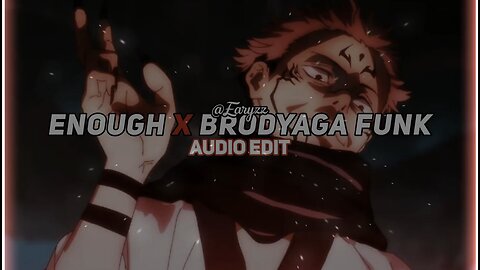Enough X Brudyaga Funk